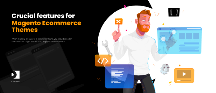 Crucial features for Magento e-commerce themes