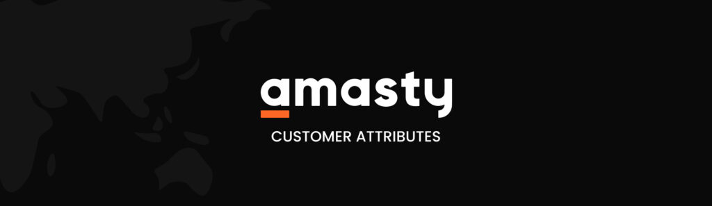 Amasty Customer Attributes