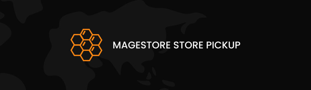 Magestore Store Pickup