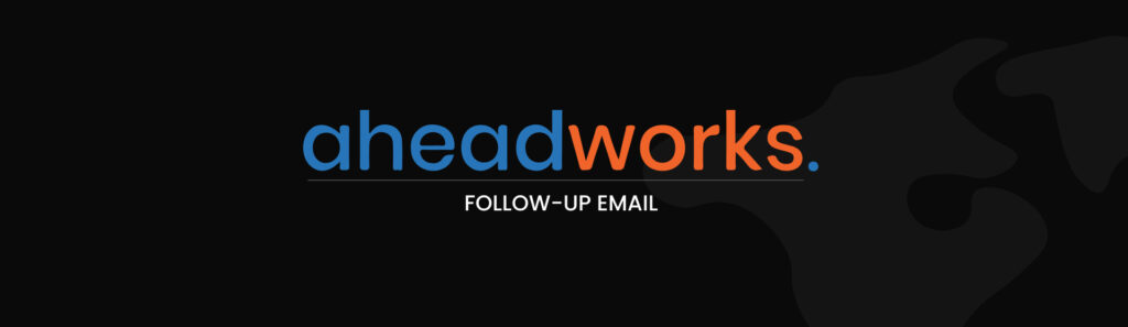 Aheadworks Follow-Up Email