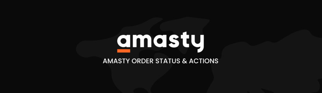 Amasty Order Status & Actions