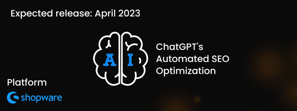 ChatGPT's Automated SEO Optimization for Shopware