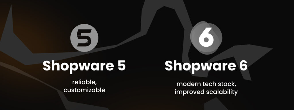 Shopware 5 vs Shopware 6