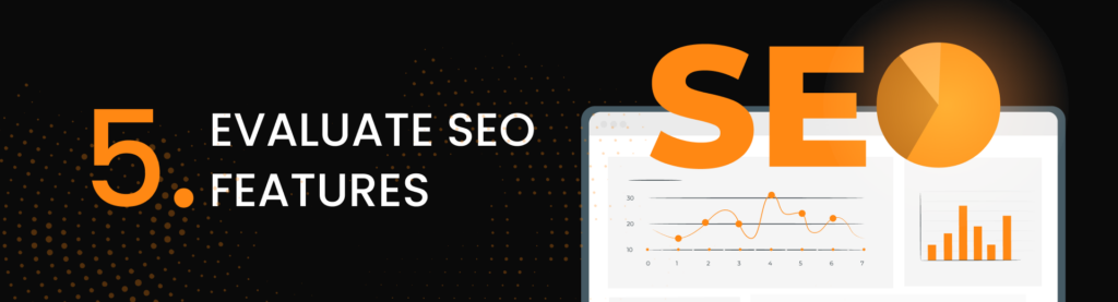 Evaluate SEO Features