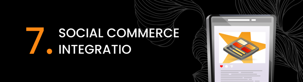 Social Commerce Integration