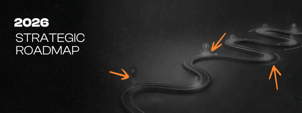 2026 Strategic Roadmap