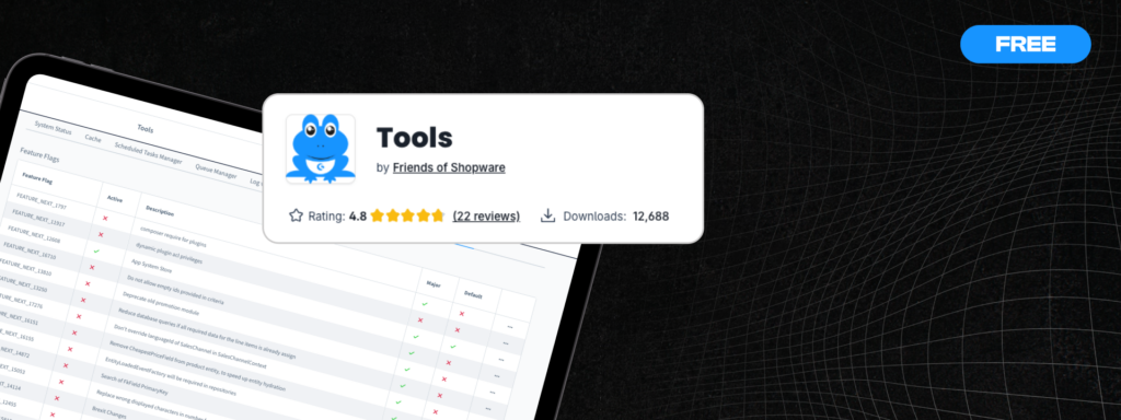 Shopwarev Frosh Tools