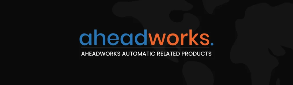 Aheadworks Automatic Related Products