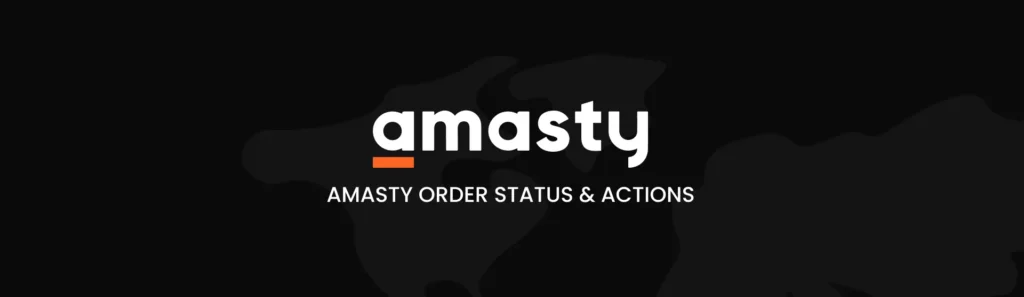 Amasty Order Status & Actions